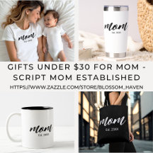 Gifts Under $30 for Mom - Script Mom Established
