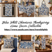 Blue White Chinoiserie Thanksgiving Home Decor