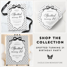 Polka Dot Spotted Turning 21st Birthday Party