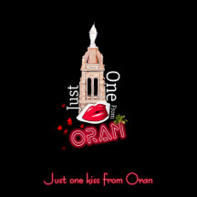 Just one kiss from Oran Algeria _WAHRAN_