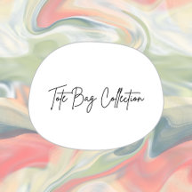 Tote Bag Collection for Gifting & Enjoying