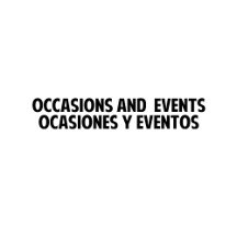 Occasions and  Events 1, Ocasiones y Eventos Uno