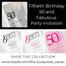 Fiftieth Birthday 50 and Fabulous Party Invitation