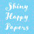 ShinyHappyPapers