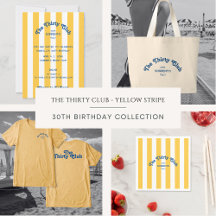 The Thirty Club Yellow Cabana Stripe 30th Birthday