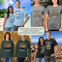 Family Reunion Matching Apparel Family/Friends