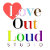 Love_Out_Loud_Studio