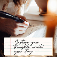 Capture your thoughts, create your story...