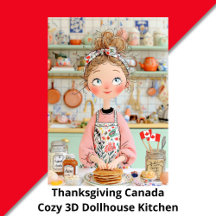 Thanksgiving Canada   Cozy 3D Dollhouse Kitchen