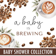 Coffee Baby Shower - A Baby is Brewing