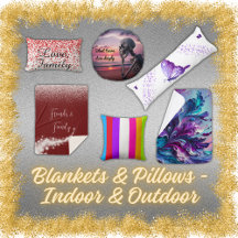 BLANKETS & Pillows - Indoor & Outdoor