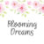 Blooming Dreams