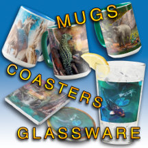 MUGS * GLASSWARE * COASTERS