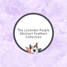 The Lavender Purple Abstract Feathers Collection