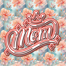 Mom with Crown Floral Colleciton