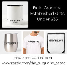 Bold Grandpa Established Gifts Under $35