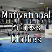 Motivational Fitness T-shirts