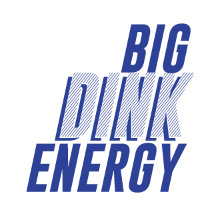 Big Dink Energy