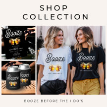 Booze Before the I Do's