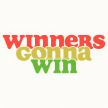 Winners Gonna Win - Motivational Typography