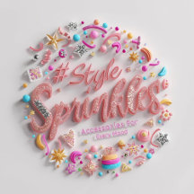 “Style Sprinkles – Accessories for Every Mood”