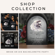Bride or Die Skull Bachelorette Party