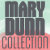 MaryDunnCollection