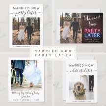 Married Now Party Later Wedding Announcements