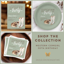 Western Cowgirl Dirty Thirty 30th Birthday Party