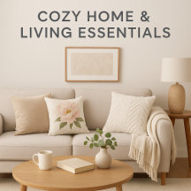 Cozy Home & Living Essentials