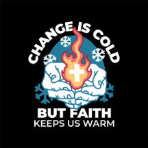 Cold Change, Faith's Fire - Motivational Christian