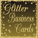 Glitter Business Cards™