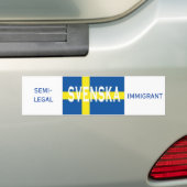 svenska、半法的移民 バンパーステッカー (車上)