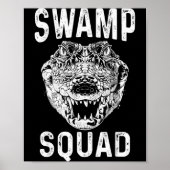 Swamp Alligator Squad Reptile Gator Lovers Funny  ポスター (正面)