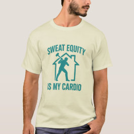 Sweat Equity Is My Cardio プレミアム Tシャツ