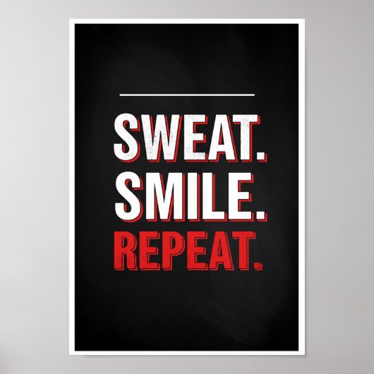 Sweat Smile Repeat Typography Print ポスター (正面)