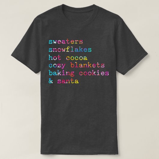 Sweaters Snowflakes Hot Cocoa Cozy Blankets Baking Tシャツ (デザイン正面)