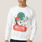 Sweatshirt – 大声で歌って、クリスマスの応援を広げる スウェットシャツ (正面)