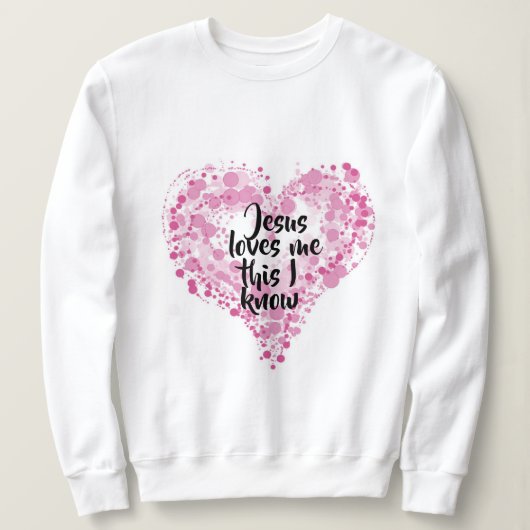 Sweatshirt "Jesus loves me". スウェットシャツ (デザイン正面)