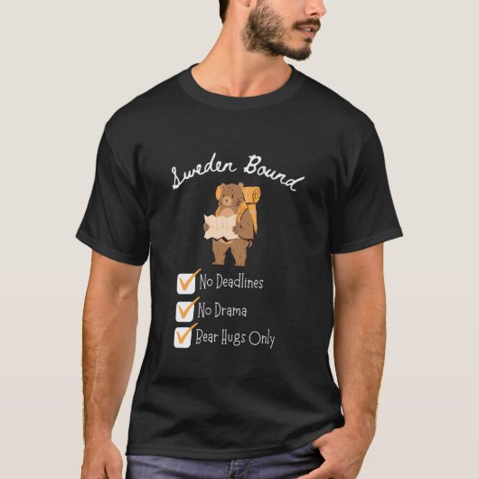 Sweden Vacation Bear Hugs Only Sweden Tシャツ (正面)