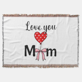 Sweetでおしゃれな「Love You Mom」 スローブランケット
