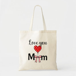 Sweetでおしゃれな「Love You Mom」 トートバッグ