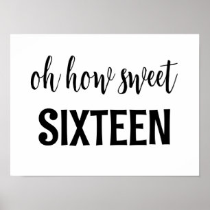 Sweet 16 Sign Oh HowSweet sixteen誕生日治療 ポスター