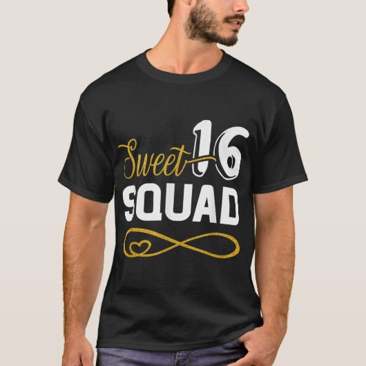 Sweet 16 Squad 16th Birthday BDay Team Party Teen Tシャツ (正面)