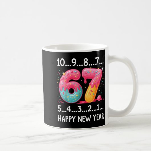 Sweet 67 New Year Countdown 2026 Funny Happy New Y コーヒーマグカップ (右)