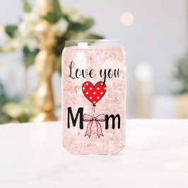 Sweet and stylish “Love You Mom” ガラス缶