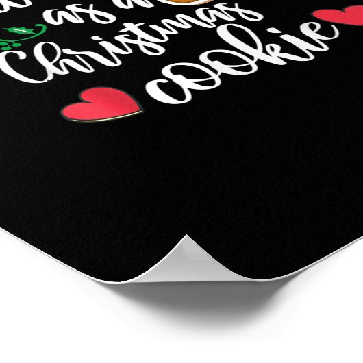 Sweet As A Christmas Cookie - Biscuit, Christmas C ポスター (角)