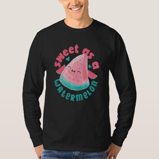 Sweet As A Watermelon   Tシャツ (正面)