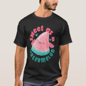 Sweet As A Watermelon Tシャツ (正面)