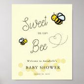 Sweet as can Bee Baby Showerウェルカムサイン ポスター (正面)